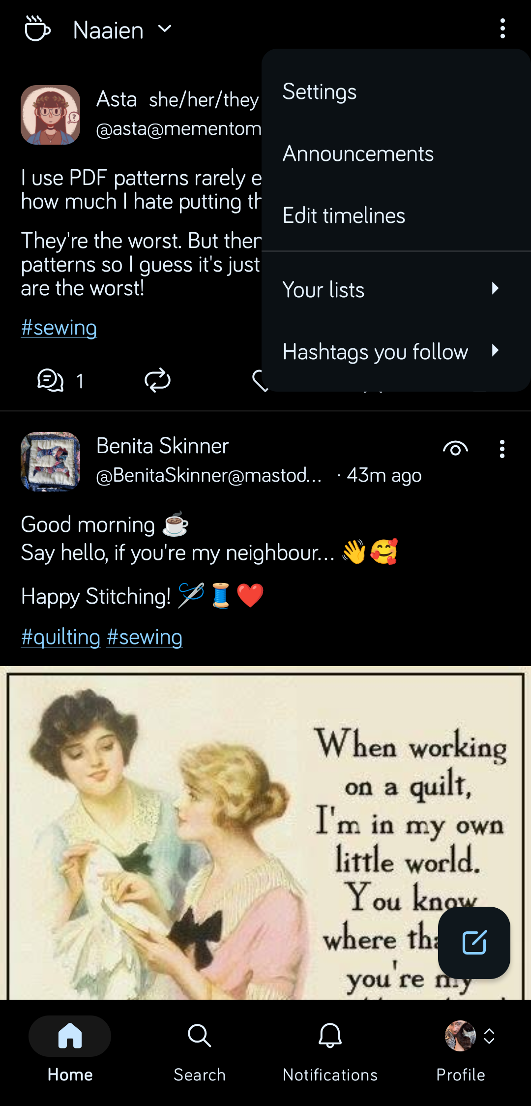 A dark mode screenshot of the Moshidon (Mastodon) app's home timeline with the main dropdown menu open at the top right. The visible menu options are: Settings, Announcements, Edit timelines, Your lists, and Hashtags you follow. The timeline content underneath shows posts related to sewing and quilting.